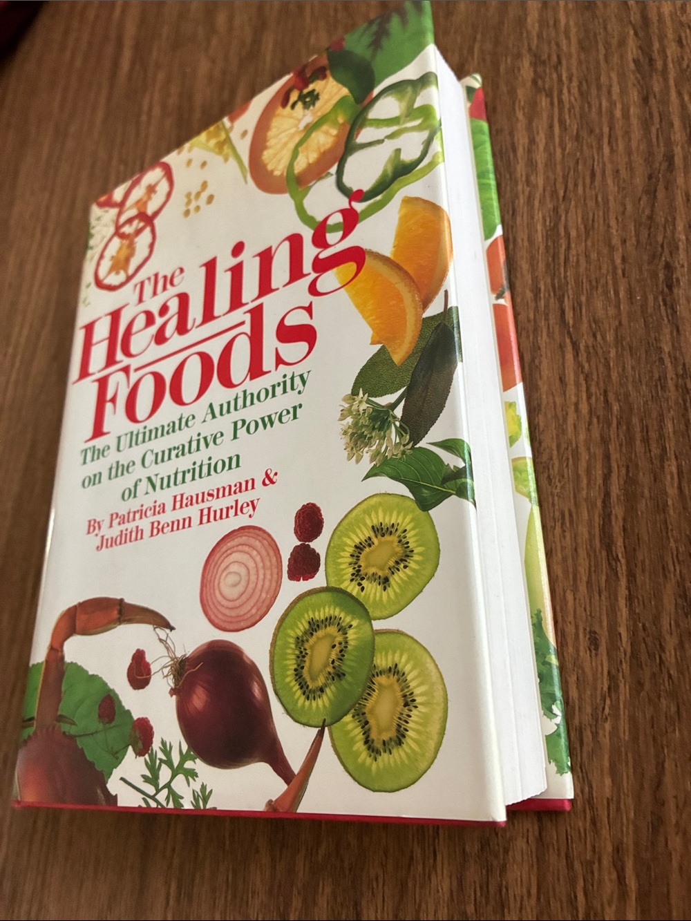 The Healing Foods by Patricia Hausman and Judith B. Hurley Hardcover Book 1989